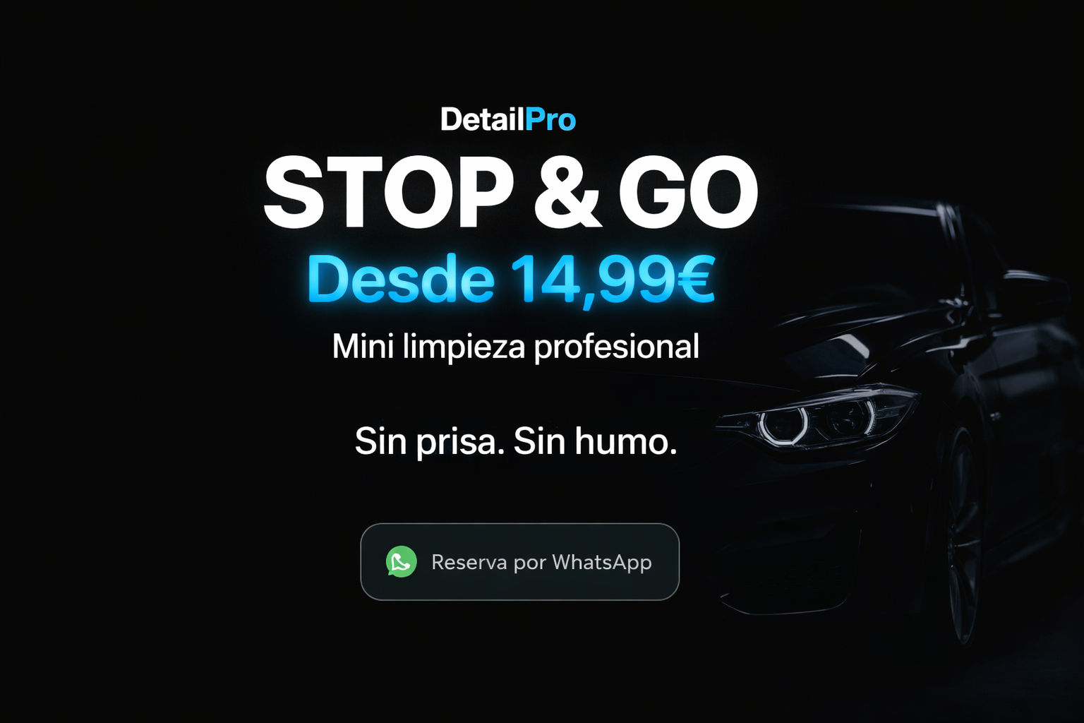 Stop & Go DetailPro - Antes y después